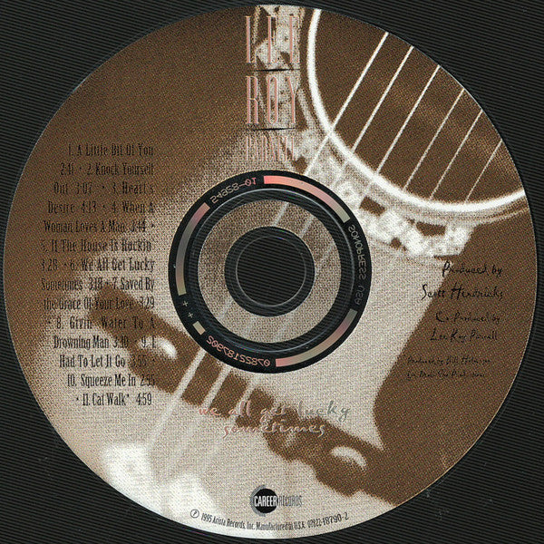 Lee Roy Parnell - We All Get Lucky Sometimes (CD) - Image 3
