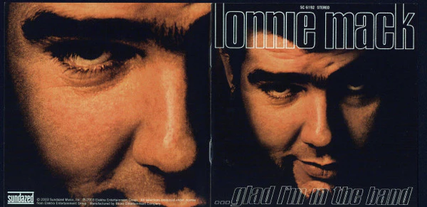 Lonnie Mack - ...Glad I'm In The Band (CD) - Image 3