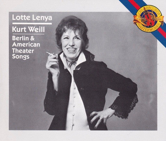Lotte Lenya • Kurt Weill - Berlin & American Theater Songs (CD)