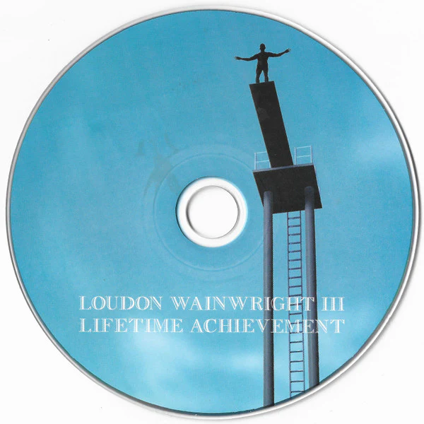 Loudon Wainwright III - Lifetime Achievement (CD) - Image 3