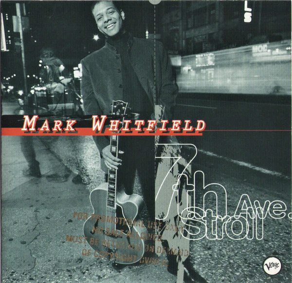 Mark Whitfield - 7th Ave. Stroll (CD) - Image 4