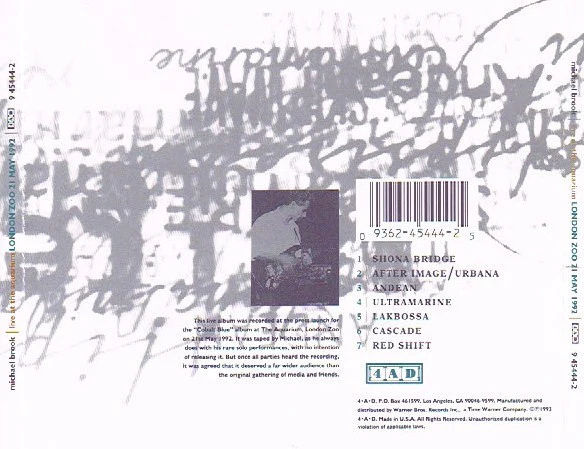 Michael Brook - Live At The Aquarium - London Zoo 21 May 1992 (CD) - Image 2