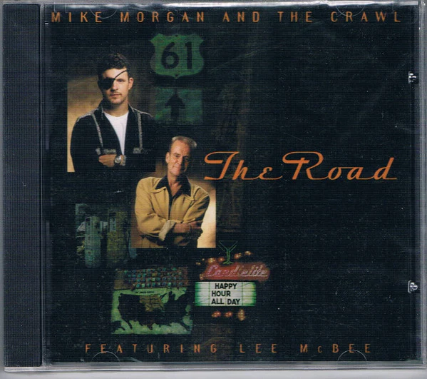 Mike Morgan And The Crawl* - The Road (CD)