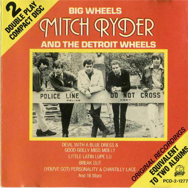 Mitch Ryder & The Detroit Wheels - Big Wheels (CD)