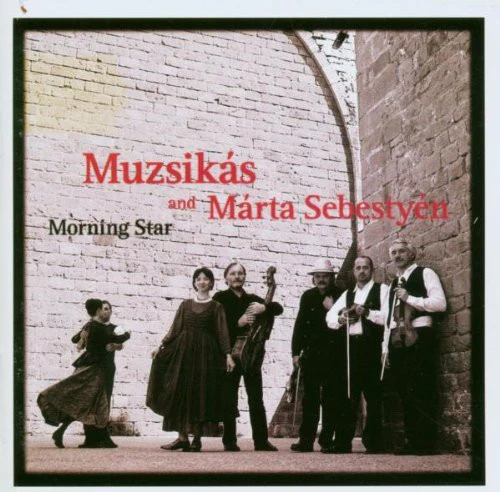 Muzsikás And Márta Sebestyén - Morning Star (CD)