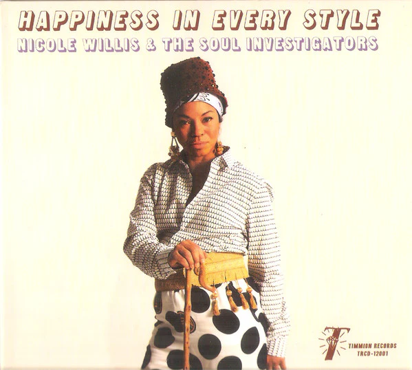 Nicole Willis & The Soul Investigators - Happiness In Every Style (CD)