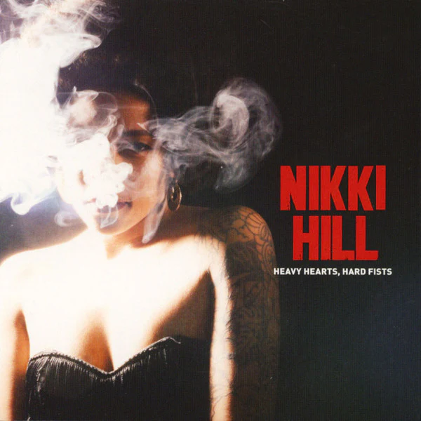 Nikki Hill - Heavy Heart, Hard Fists (CD)