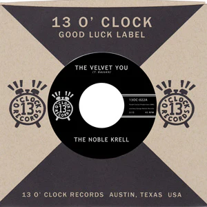 Noble Krell - Velvet You  B/w  Not The Sun