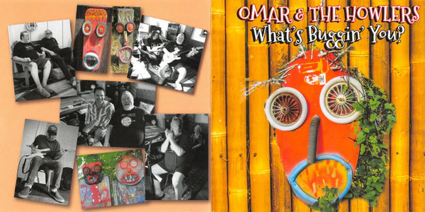 Omar And The Howlers - What's Buggin' You? (CD) - Image 5