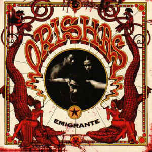 Orishas - Emigrante (CD)