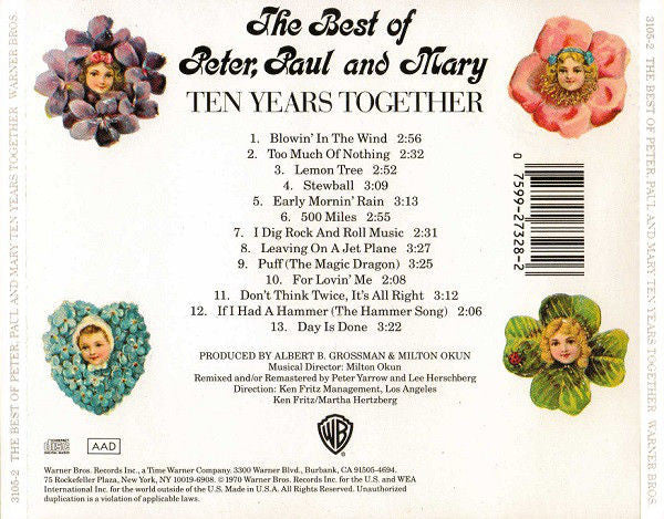 Peter, Paul And Mary* - The Best Of Peter, Paul And Mary 10 (Ten) Years Together (CD) - Image 3