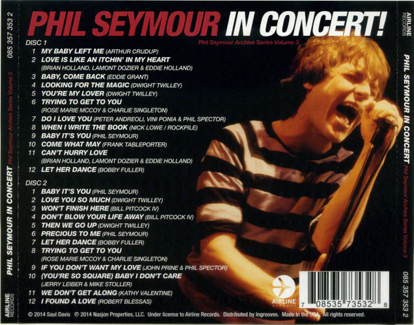 Phil Seymour - Phil Seymour In Concert! (CD) - Image 3