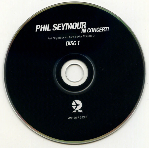 Phil Seymour - Phil Seymour In Concert! (CD) - Image 4