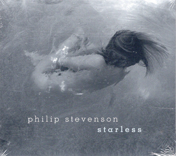 Philip Stevenson - Starless (CD)