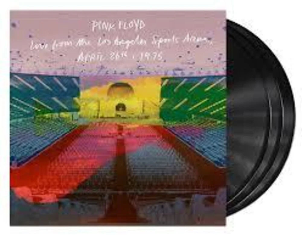 Pink Floyd - Live From the Los Angeles Sports Arena, April 26th, 1975  (RSD 2026)