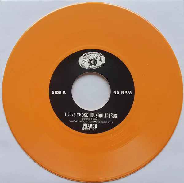 Polish Pete And The Polka? I Hardly Know Her Band - Altuve Polka / I love Those Houston Astros (Vinyl) - Image 4