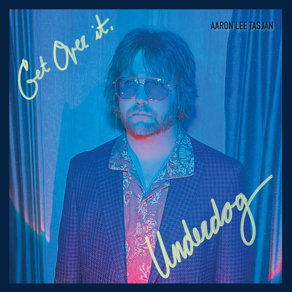 Pre-Order: Aaron Tasjan  Lee - Get Over It Underdog (Colored Vinyl) (Trq)