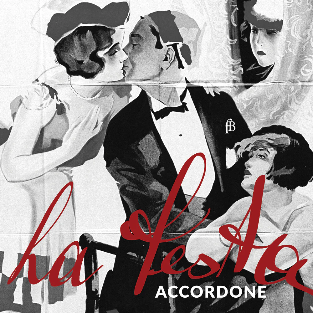 Pre-Order: Accordone - La Festa (CD)