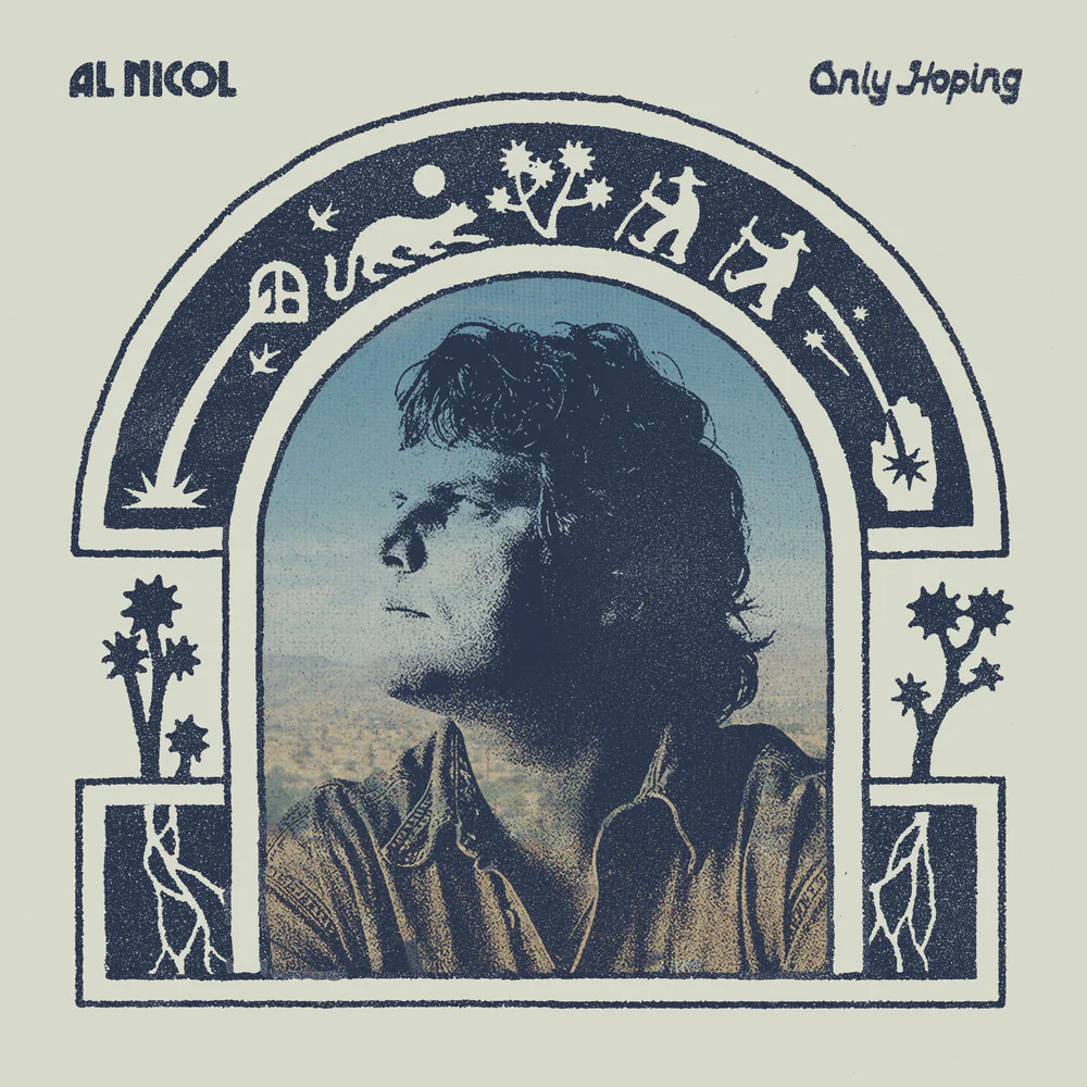 Al Nicol - Only Hoping (LP)