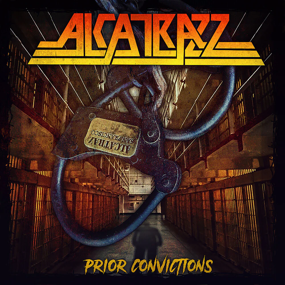 Pre-Order: Alcatrazz - Prior Convictions (LP)