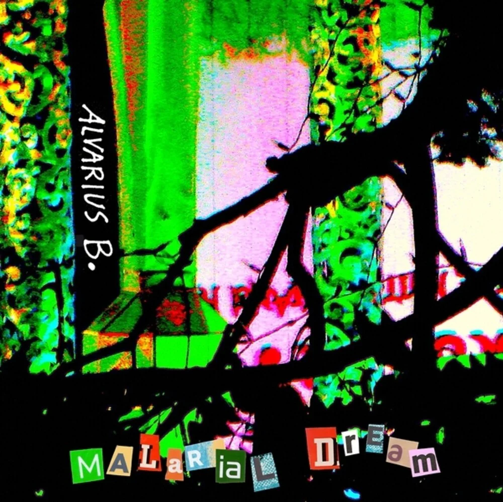 Alvarius B - Malarial Dream (LP)
