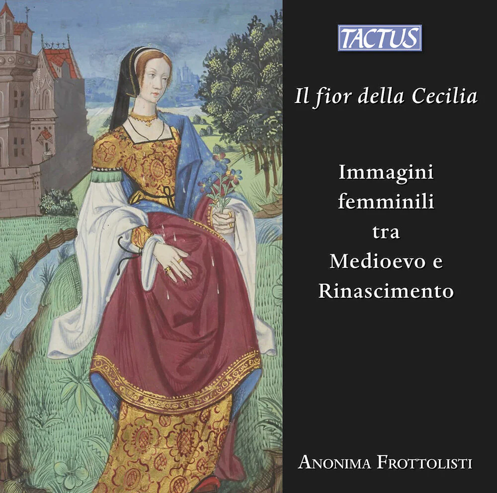 Pre-Order: Anonima Frottolisti - Il Fior Della Cecilia - Images Of Women Between Th (CD)