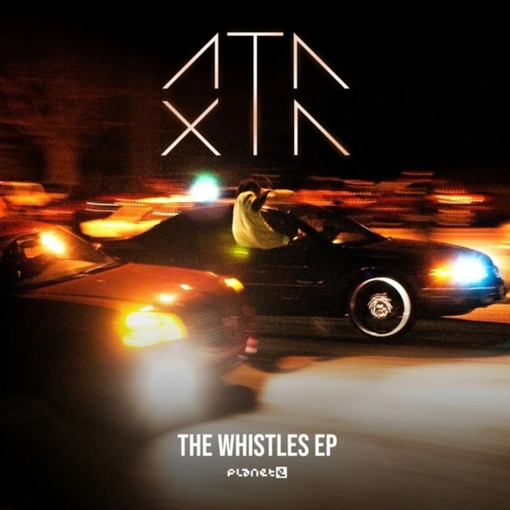 Pre-Order: Ataxia - Whistles (Ep) (12" Vinyl)