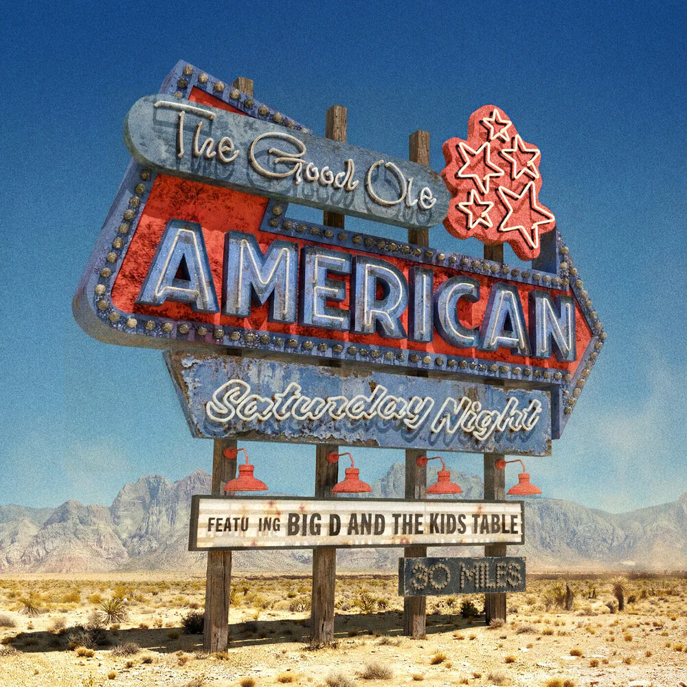 Pre-Order: Big D and The Kids Table - The Good Ole American Saturday Night (Blue Dream Splash)
