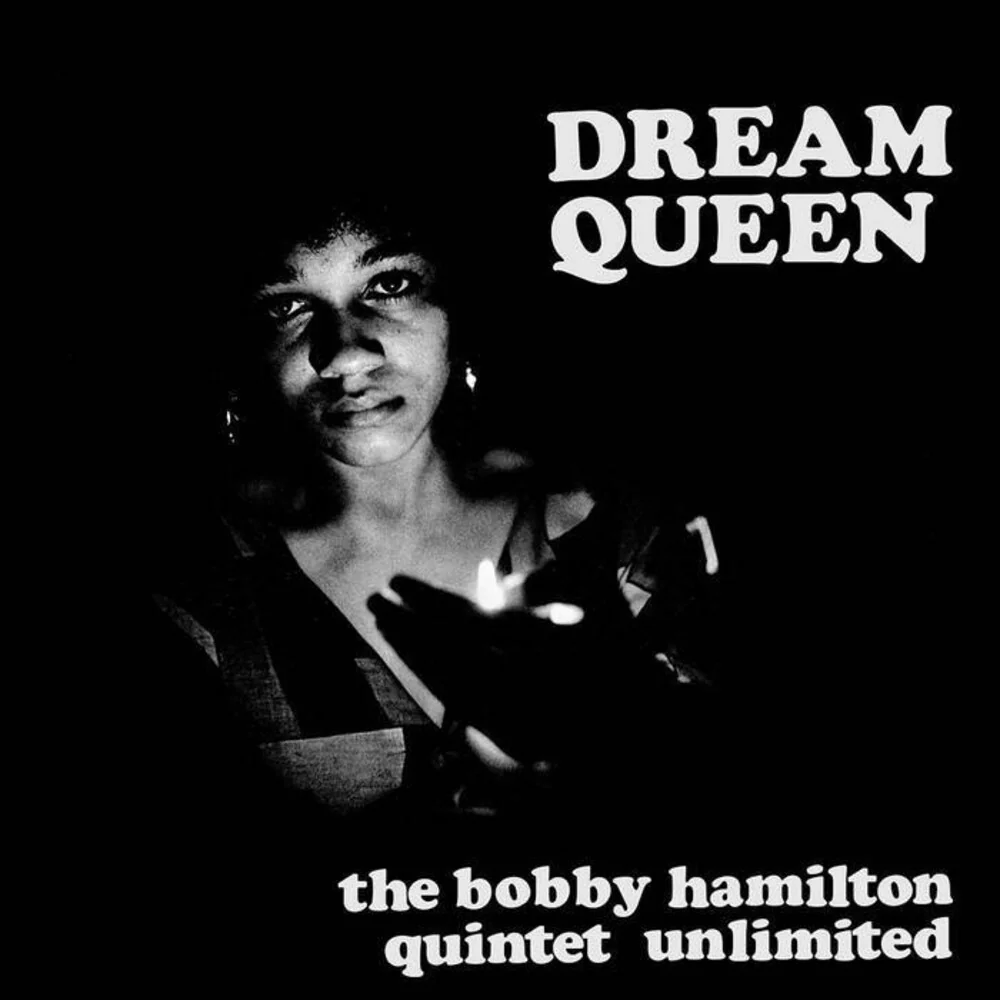 Pre-Order: Bobby Hamilton  Quintet - Dream Queen (Clear Vinyl) (Gol) (Limited Edition)