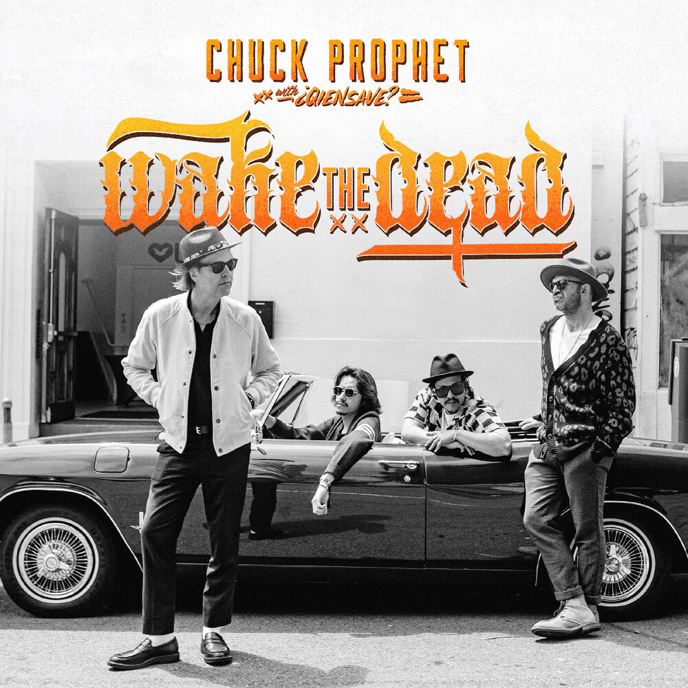 Pre-Order: Chuck Prophet - Wake The Dead [Indie Exclusive] Ecomix Vinyl (Indie Exclusive)