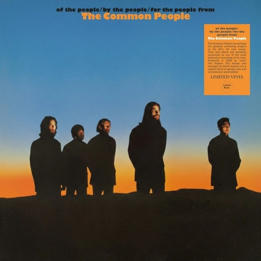Pre-Order: Common People - Of the People/by the People/for the People From the Common People (LP)