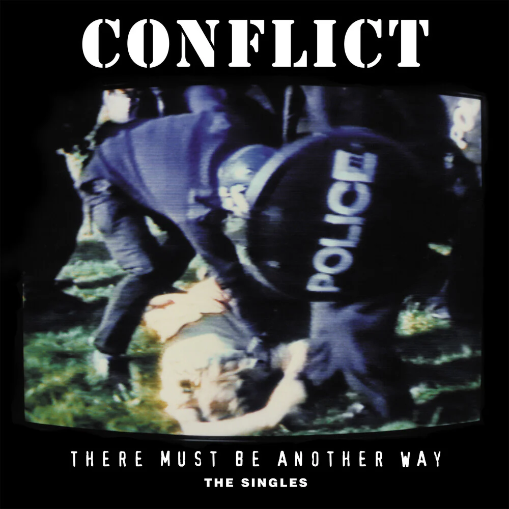 Pre-Order: Conflict - There Must Be Another Way: The Singles (LP)