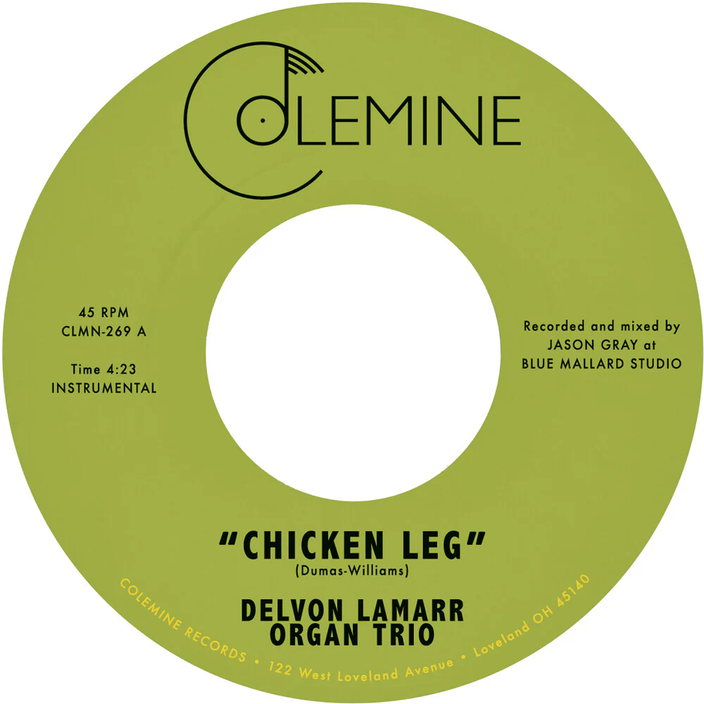 Pre-Order: Delvon Lamarr  Lamarr Organ - Chicken Leg / If I Could (7" Vinyl)