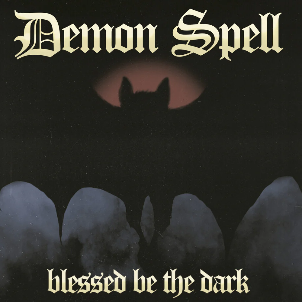Pre-Order: Demon Spell - Blessed Be The Dark (Uk) (CD)