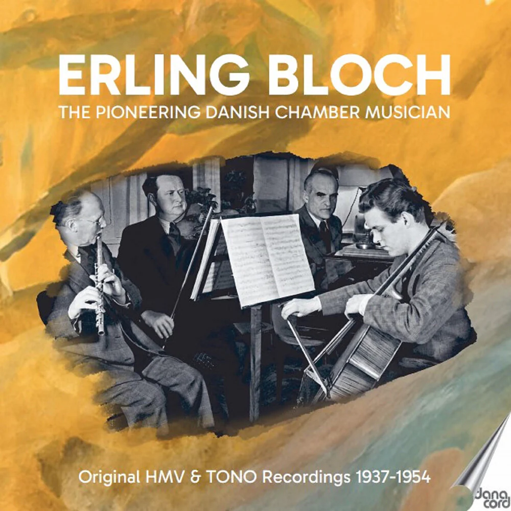 Erling Bloch - Erling Bloch - Pioneering Danish Chamber Musician (CD)