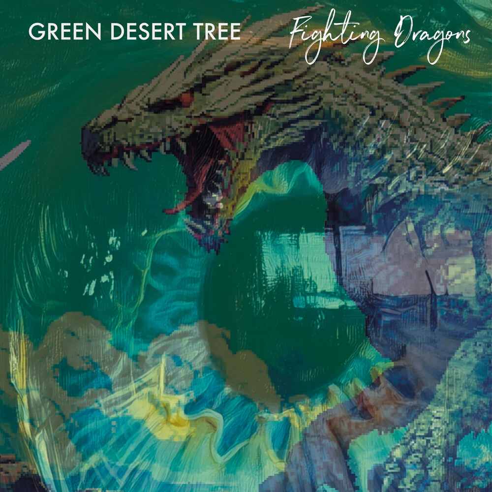 Pre-Order: Green Desert Tree - Fighting Dragons (LP)