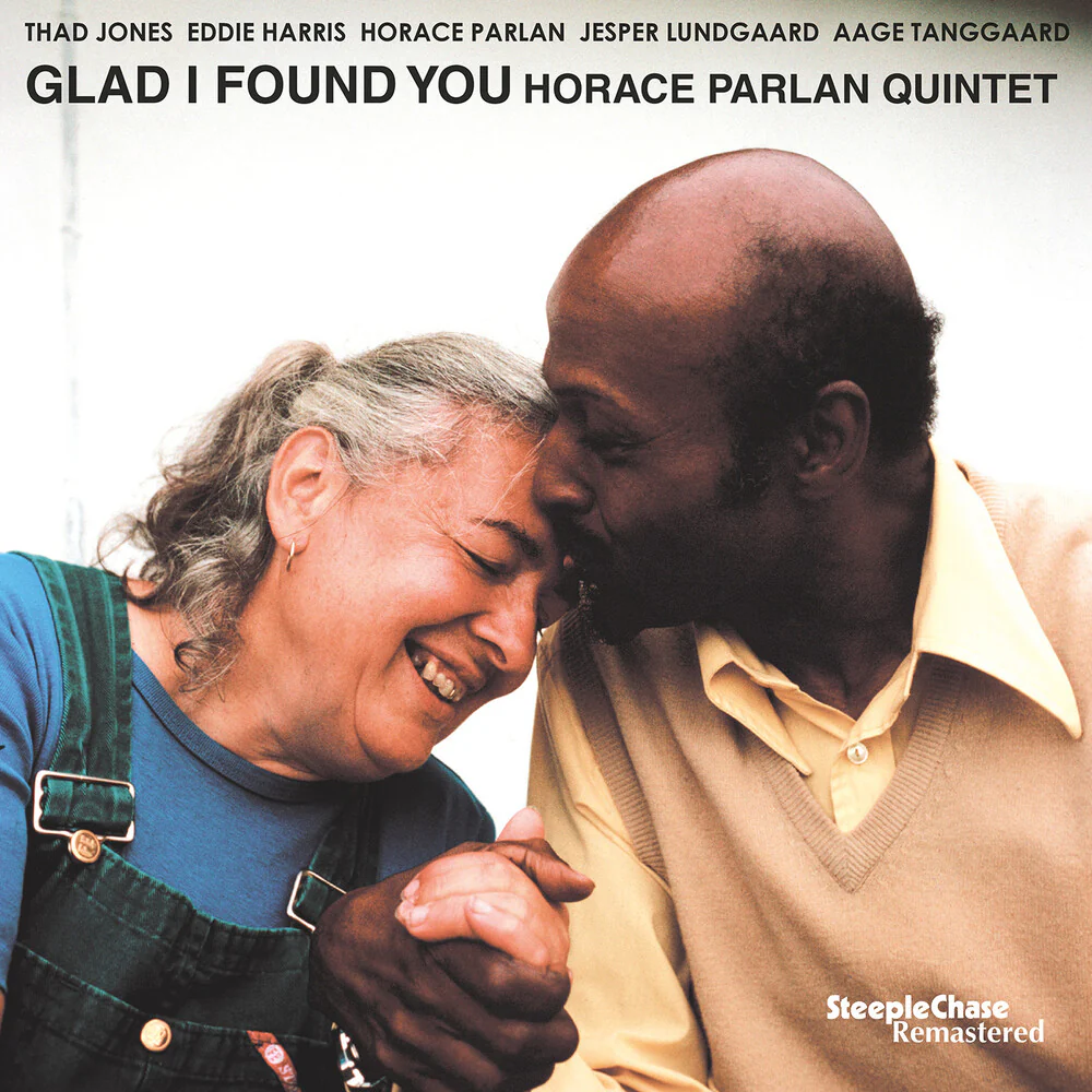 Pre-Order: Horace Parlan - Glad I Found You (LP)