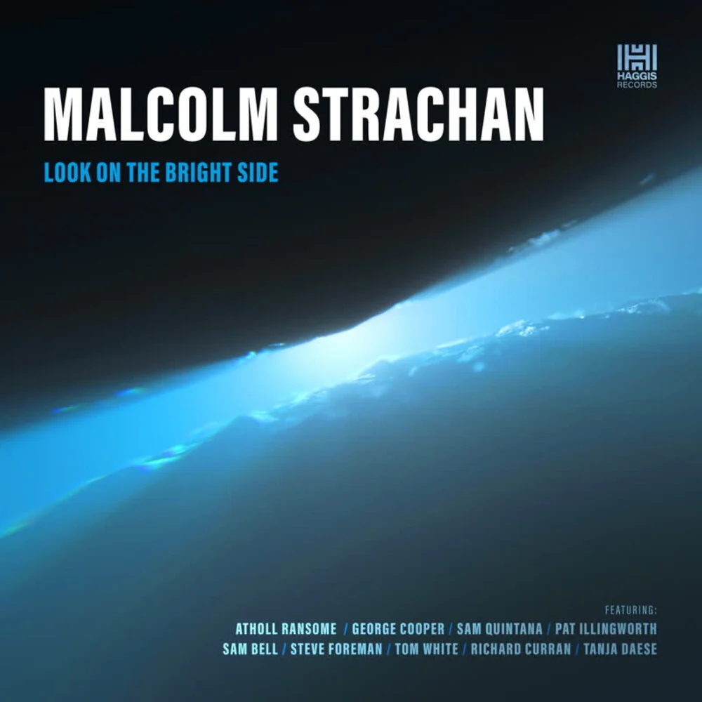 Pre-Order: Malcolm Strachan - Look on the Bright Side (LP)