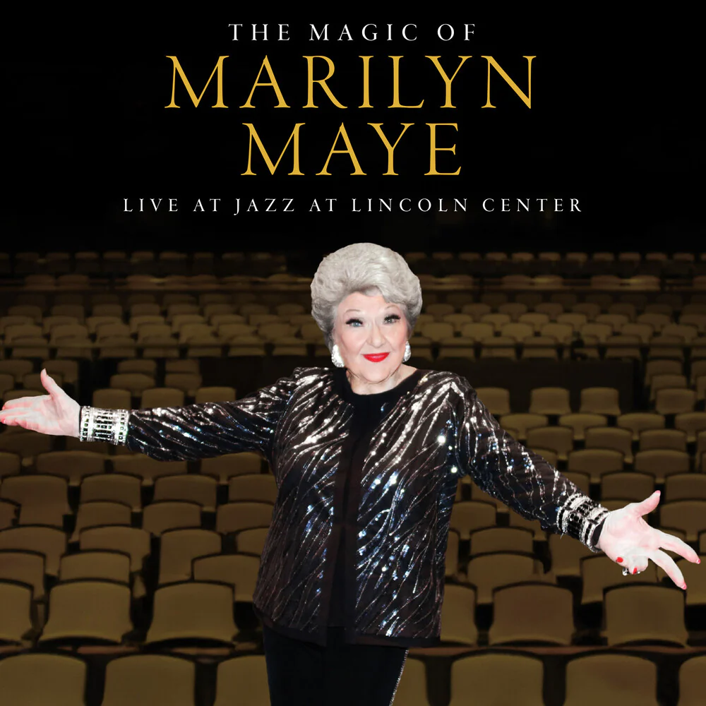 Pre-Order: Maye, Marilyn - The Magic Of Marilyn Maye: Live At Jazz At Lincoln Center (CD)
