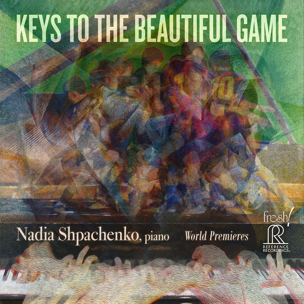 Pre-Order: Nadia Shpachenko - Keys To The Beautiful Game (CD)