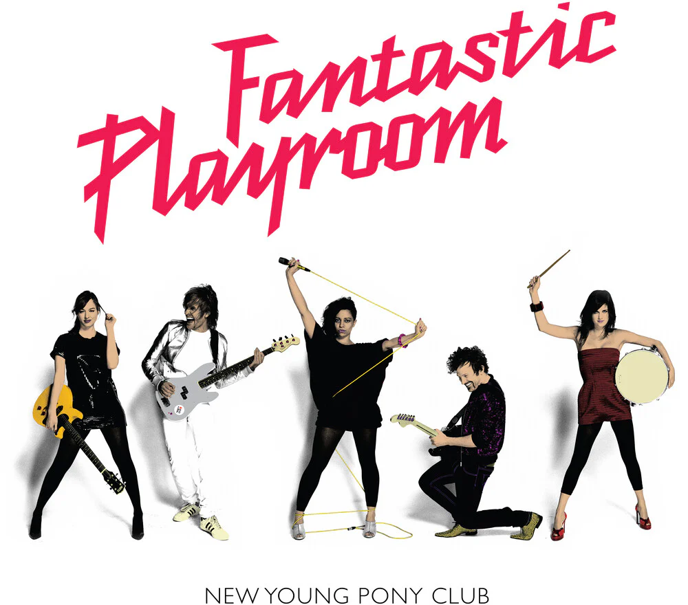 New Young Pony Club - Fantastic Playroom (Bonus Track) (Pink)