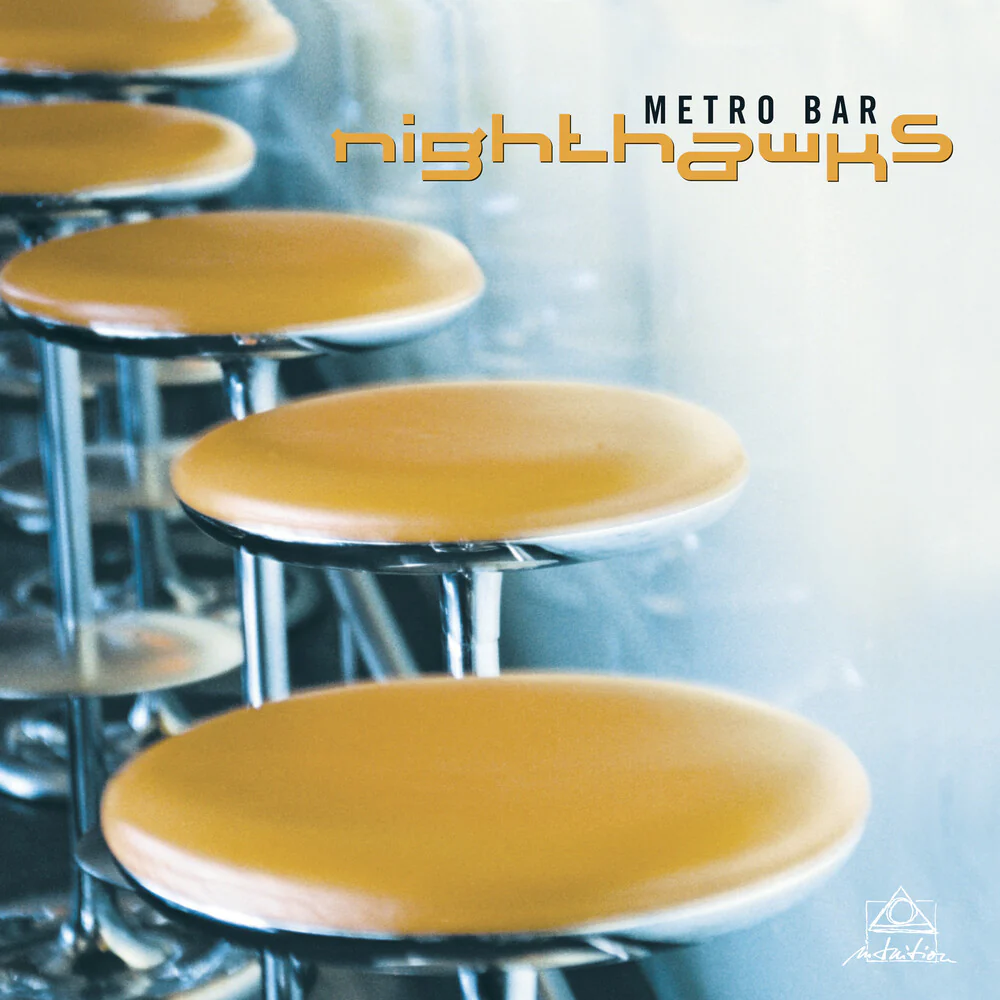 Pre-Order: Nighthawks - Metro Bar (LP)