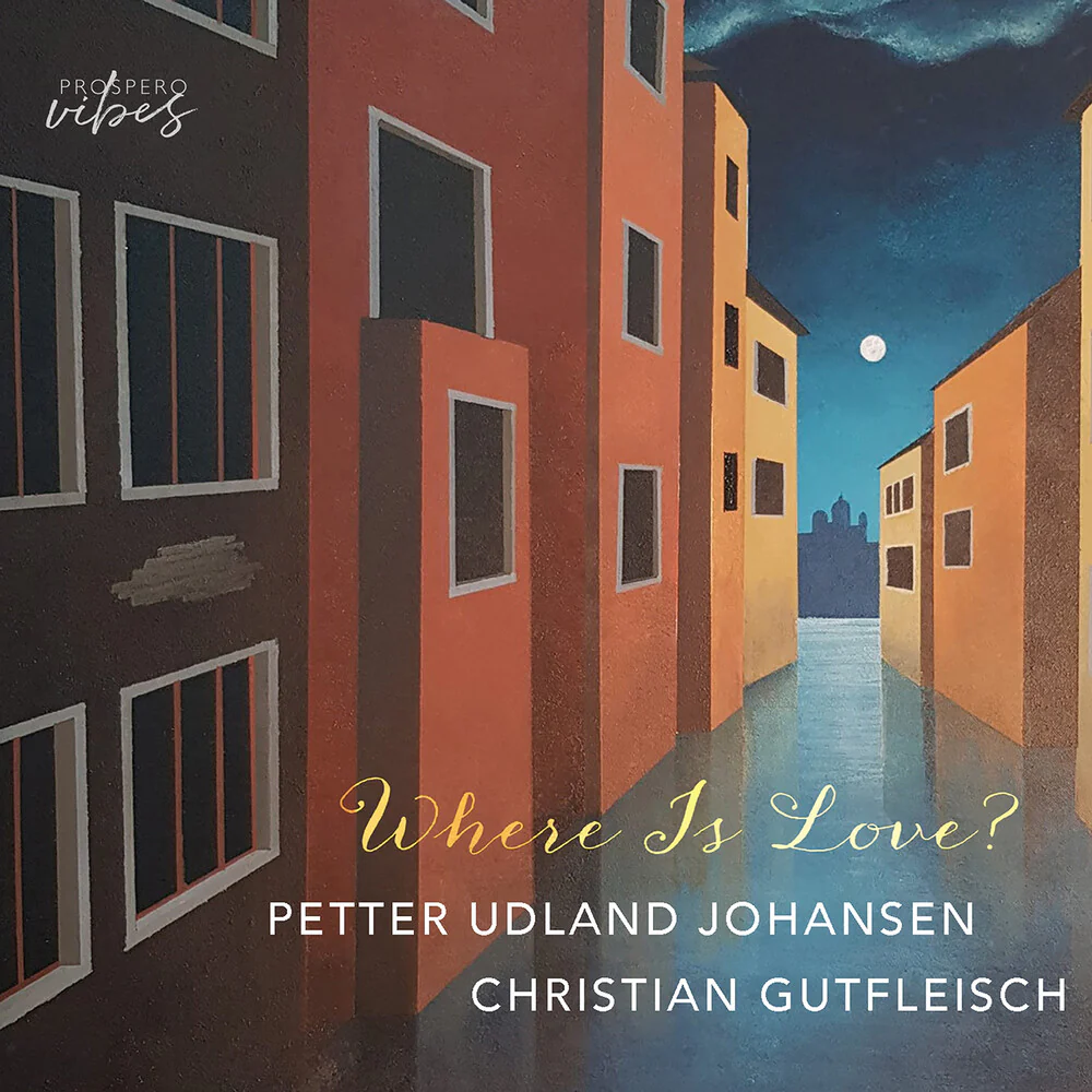 Petter Johansen  Udland - Where Is Love (CD)