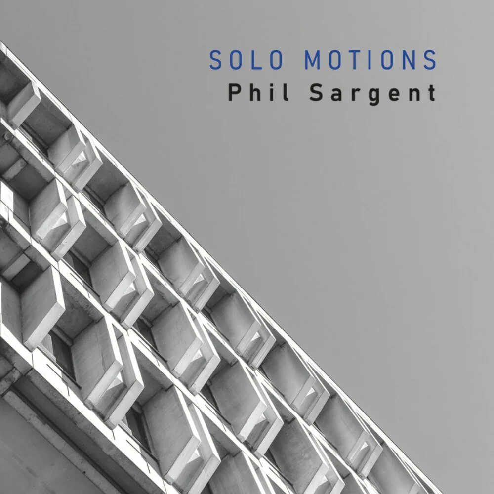 Phil Sargent - Solo Motions (CD)
