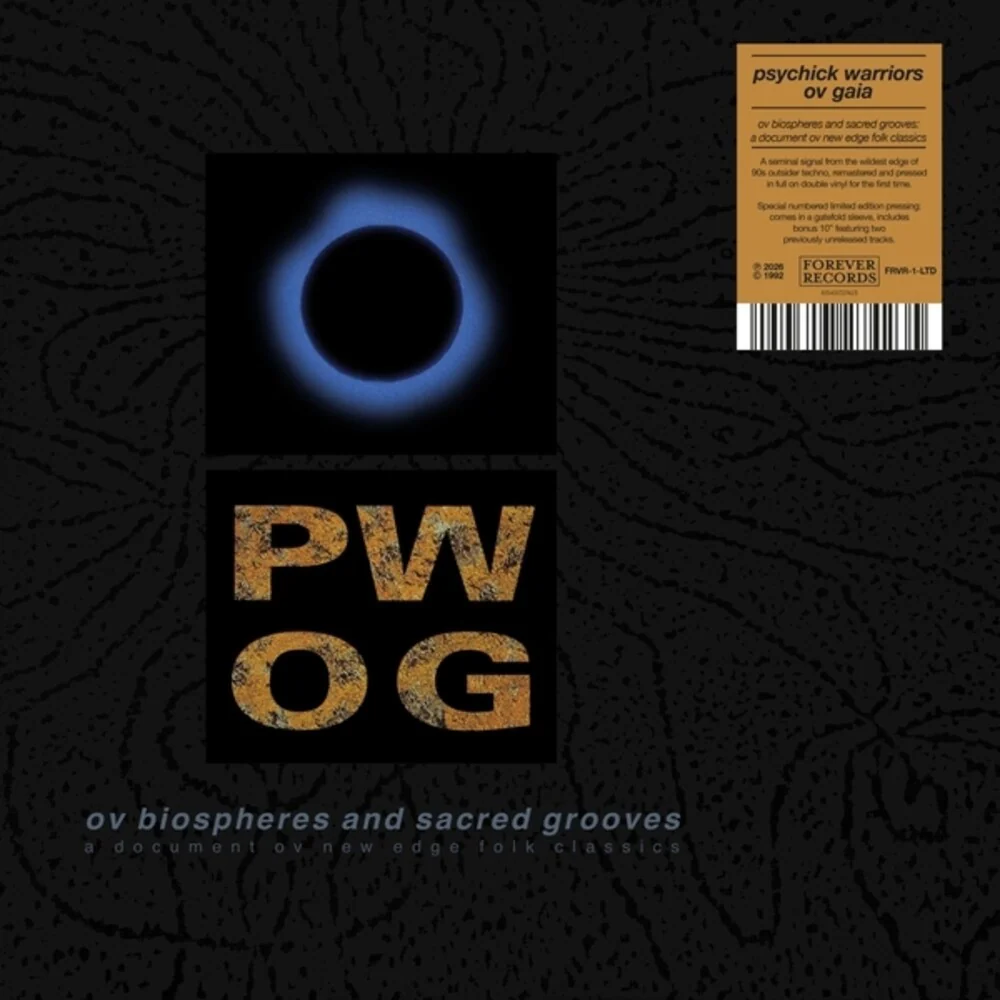 Pre-Order: Psychick Warriors Ov Gaia - Ov Biospheres & Sacred Grooves: Document Ov New (LP)
