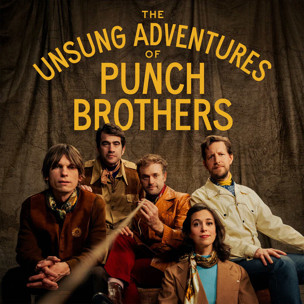 Pre-Order: Punch Brothers - Unsung Adventures Of Punch Brothers (LP)
