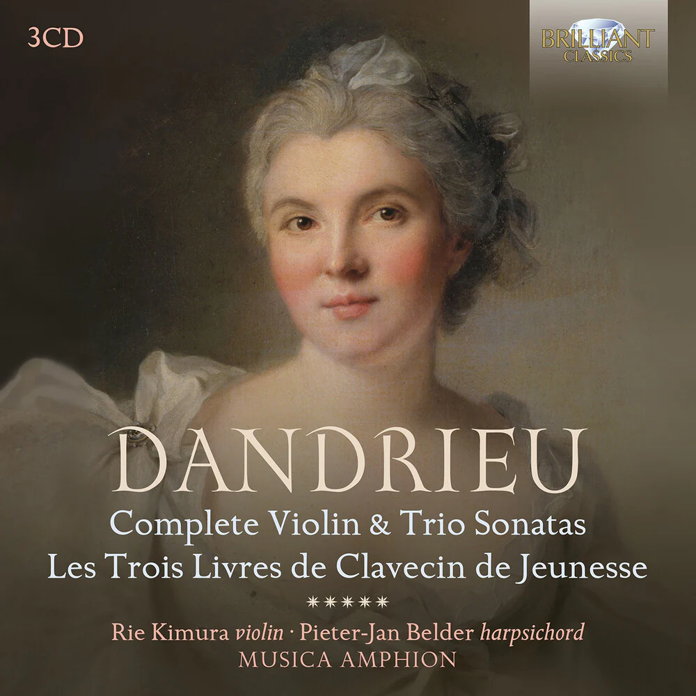Pre-Order: Rie Kimura - Dandrieu: Complete Vn & Trio Sons Les Trois Livres (CD)
