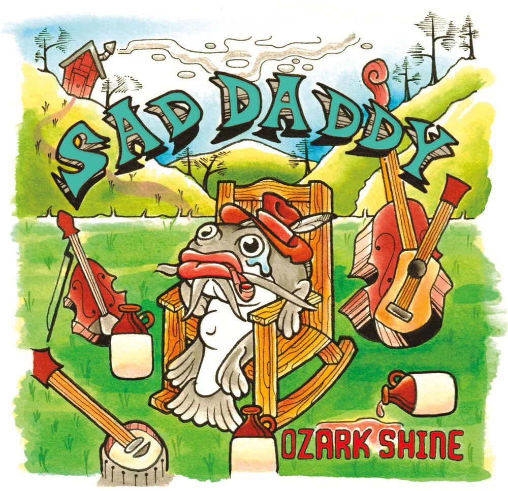 Pre-Order: Sad Daddy - Ozark Shine (LP)