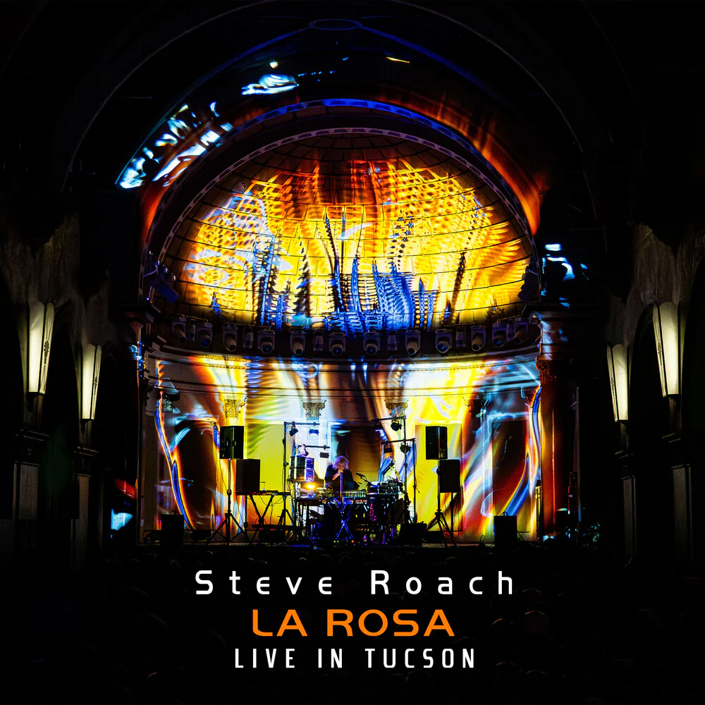 Pre-Order: Steve Roach - Rosa: Live In Tucson 2025 (CD)