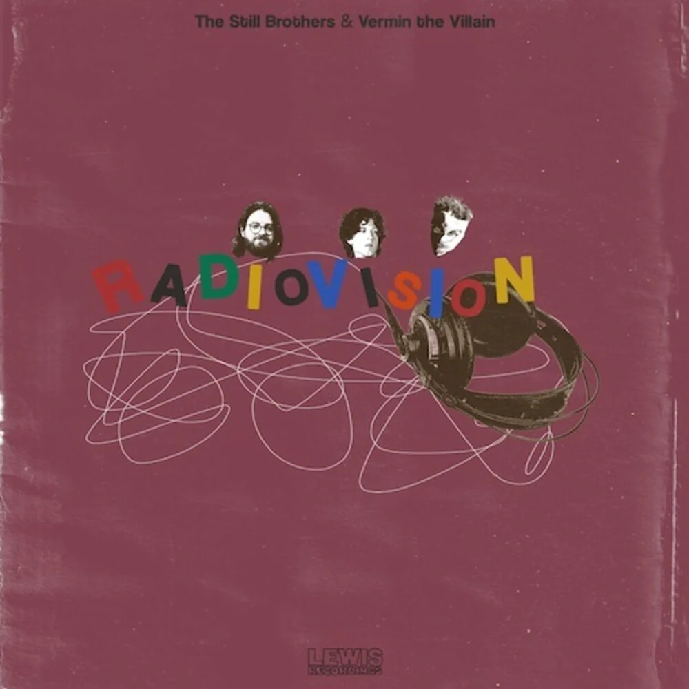 Pre-Order: Still Brothers X Vermin the Villain - Radiovision (LP)